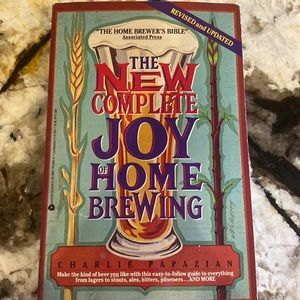 The new complete joy of homebrewing revised and updated version 398 pages